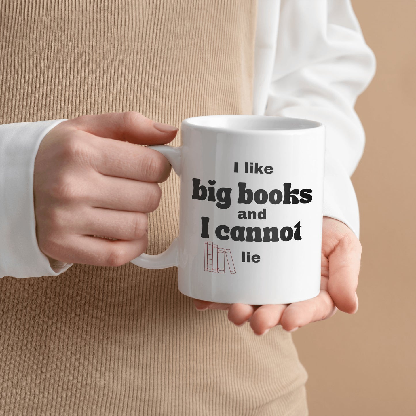 I Like Big Books and I Cannot Lie Mug - Fun Ceramic Cup for Book Lovers - Perfect Gift for Avid Readers and Bibliophiles - free shipping to USA