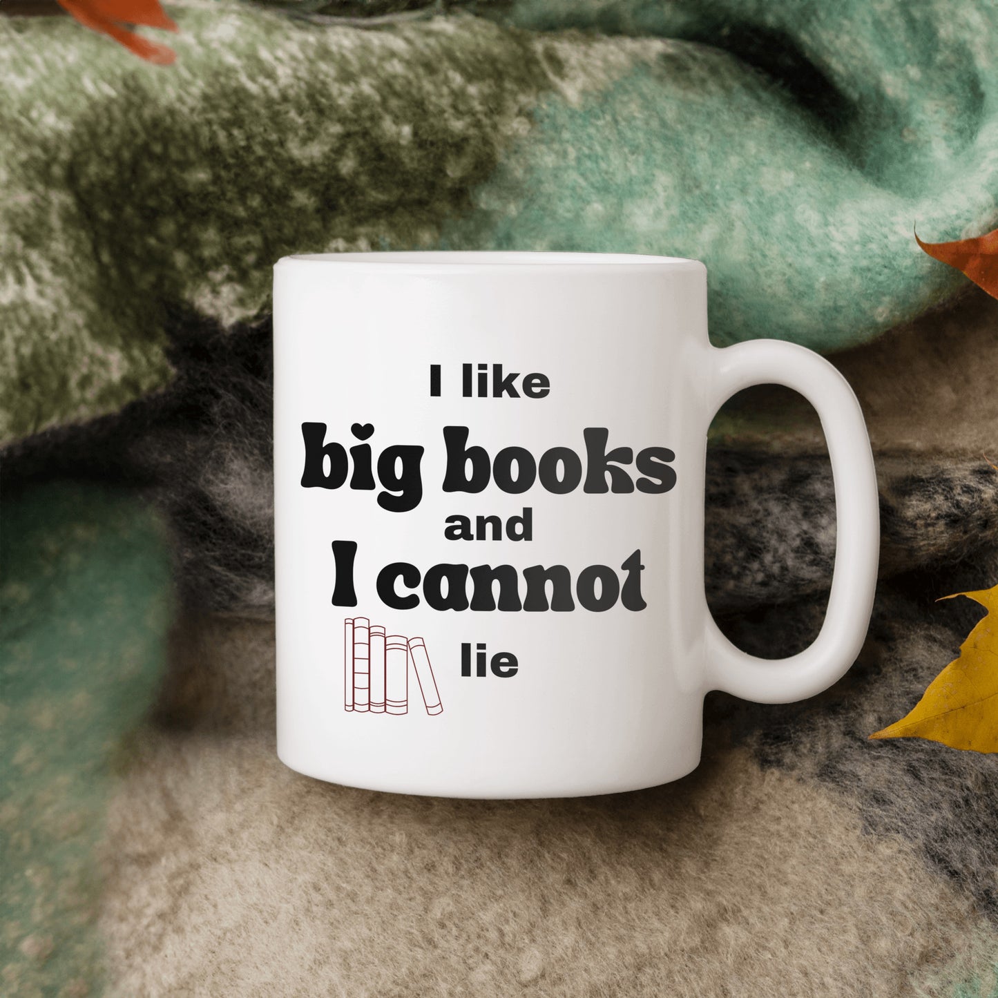 I Like Big Books and I Cannot Lie Mug - Fun Ceramic Cup for Book Lovers - Perfect Gift for Avid Readers and Bibliophiles - free shipping to USA