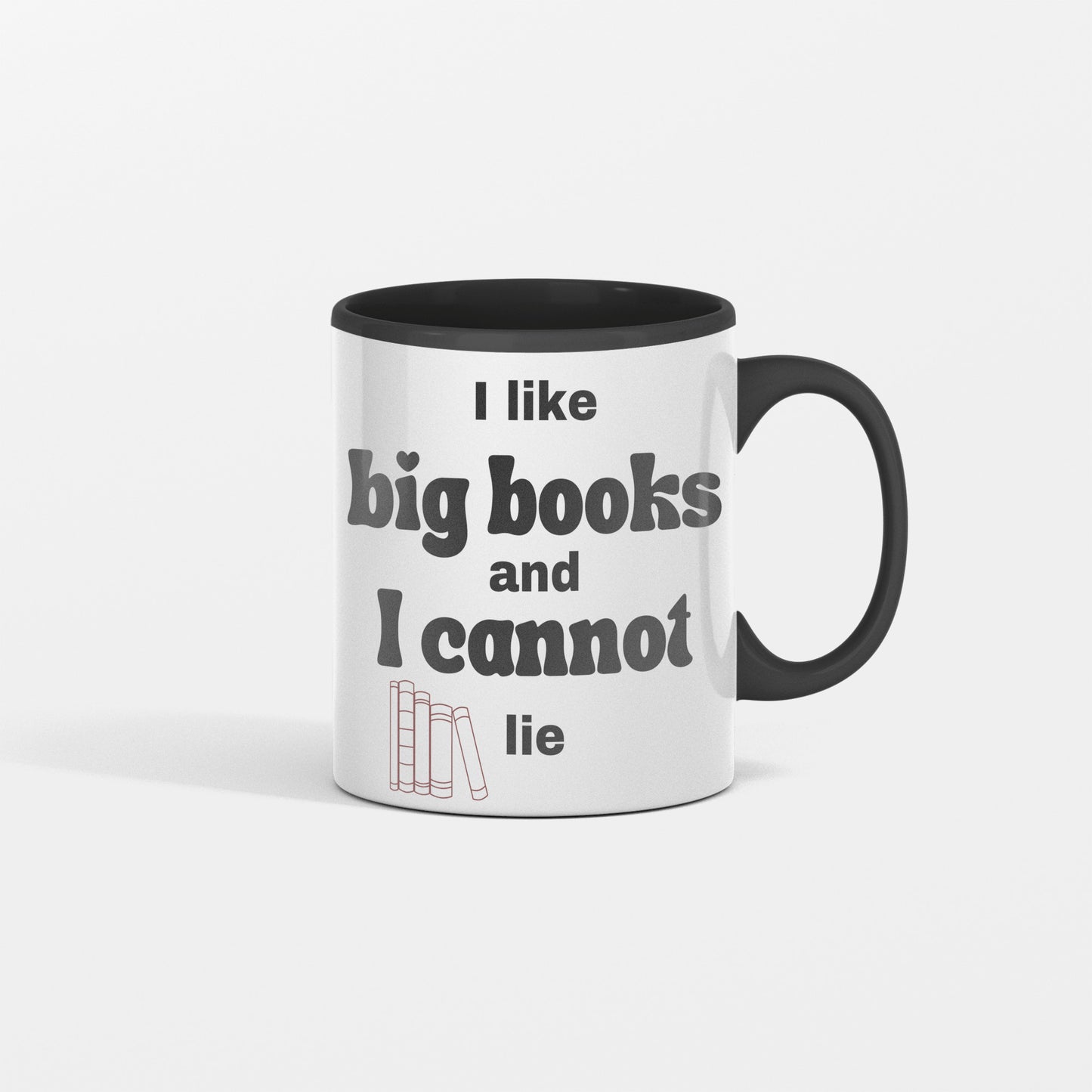 I Like Big Books and I Cannot Lie Mug - Fun Ceramic Cup for Book Lovers - Perfect Gift for Avid Readers and Bibliophiles - free shipping to USA