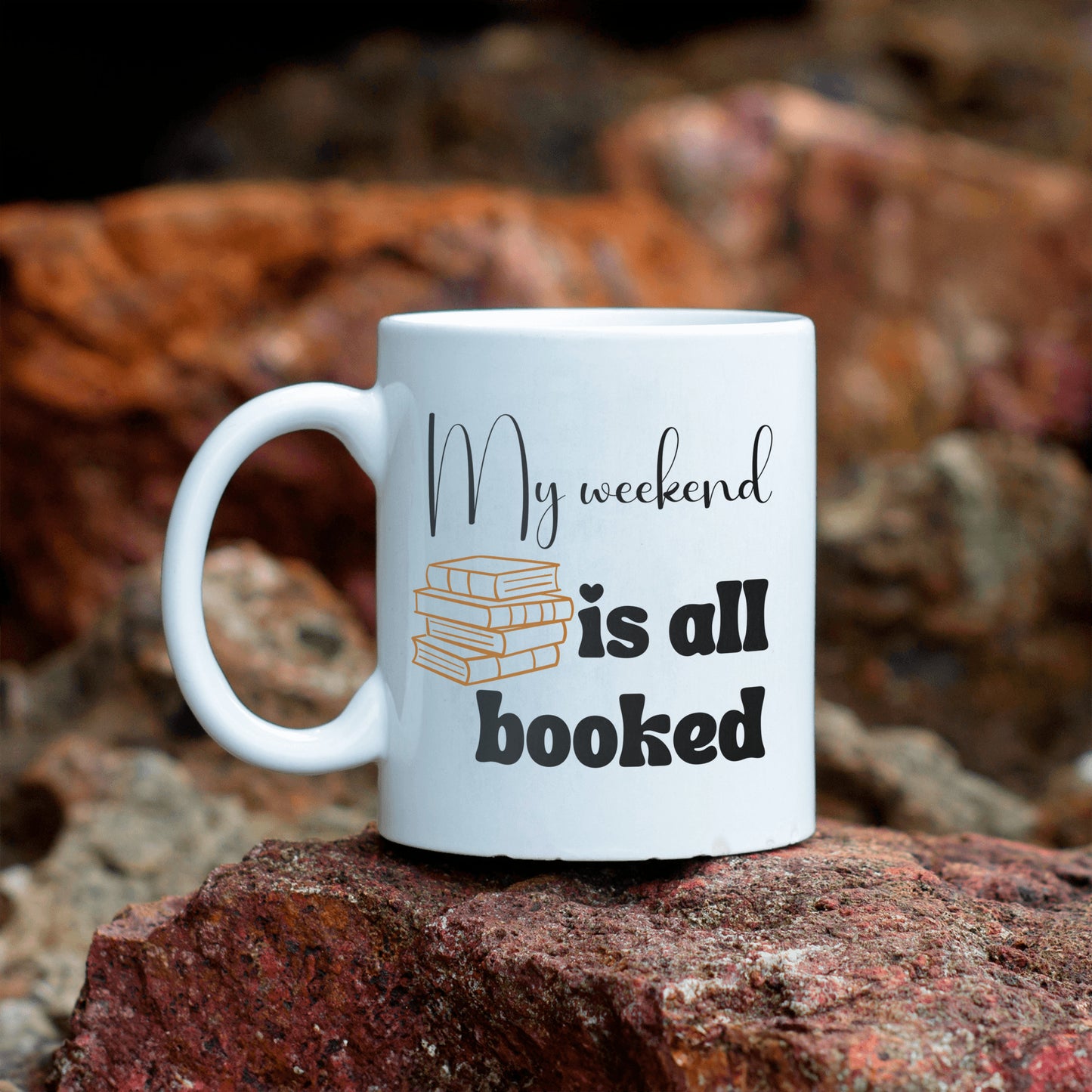 Delightful ceramic coffee mug for the book enthusiast - My weekend is all booked - Perfect for book clubs - Free shipping to USA