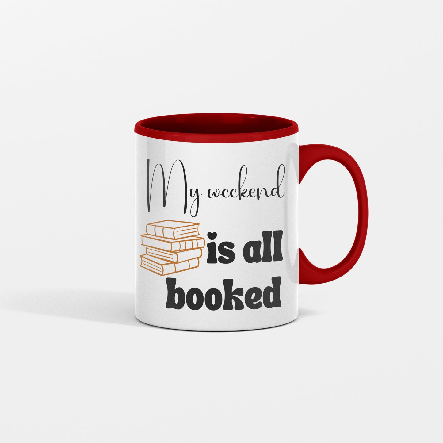 Delightful ceramic coffee mug for the book enthusiast - My weekend is all booked - Perfect for book clubs - Free shipping to USA