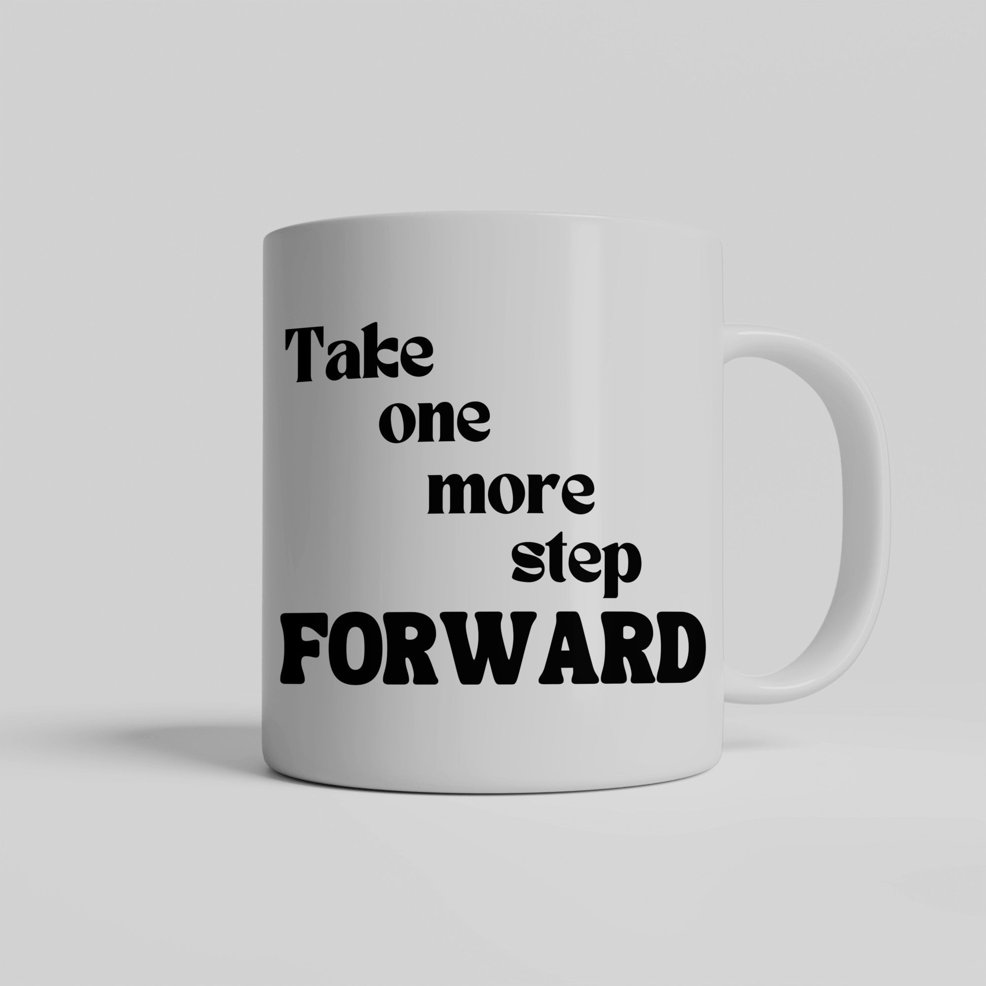Spread encouragement - One more step forward ceramic coffee mug - Great gift for students, friends, family, birthdays, entrepreneurs