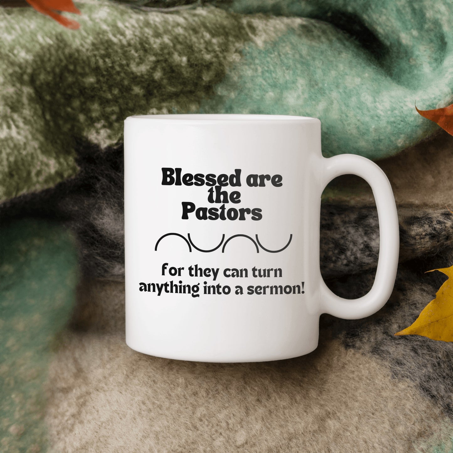 Pastors and sermons humor ceramic coffee mug| Blessed are the Pastors| Fun gift for any occasion for a Pastor - free shipping to USA