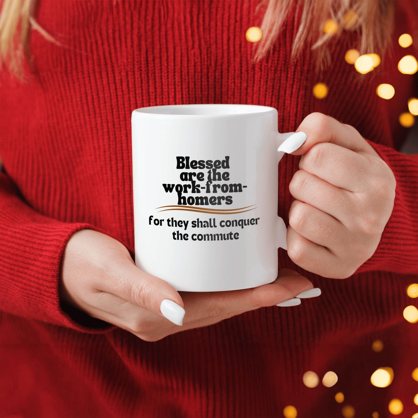 Working from home and commute humor| Blessed are the work-from-homers| Gift idea for those who work from home - Free shipping to USA