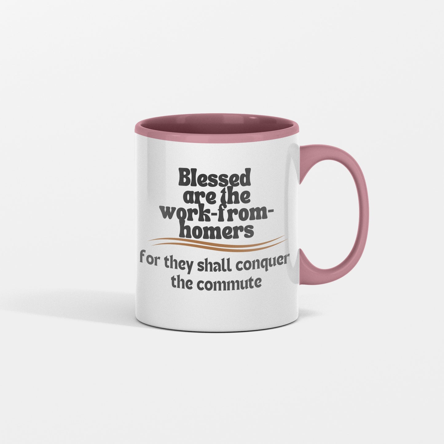 Working from home and commute humor| Blessed are the work-from-homers| Gift idea for those who work from home - Free shipping to USA