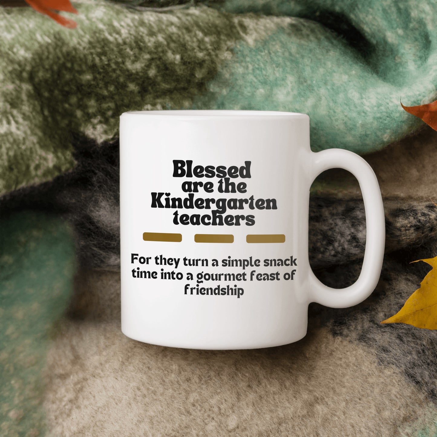 Tribute to kindergarten teachers| Blessed are the kindergarten teachers ceramic coffee mug| Custom gift for teacher - free shipping USA