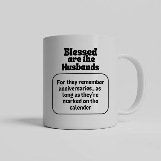 Husband Humor| Blessed are the husbands ceramic coffee mug| Custom husband mug - free shipping to USA