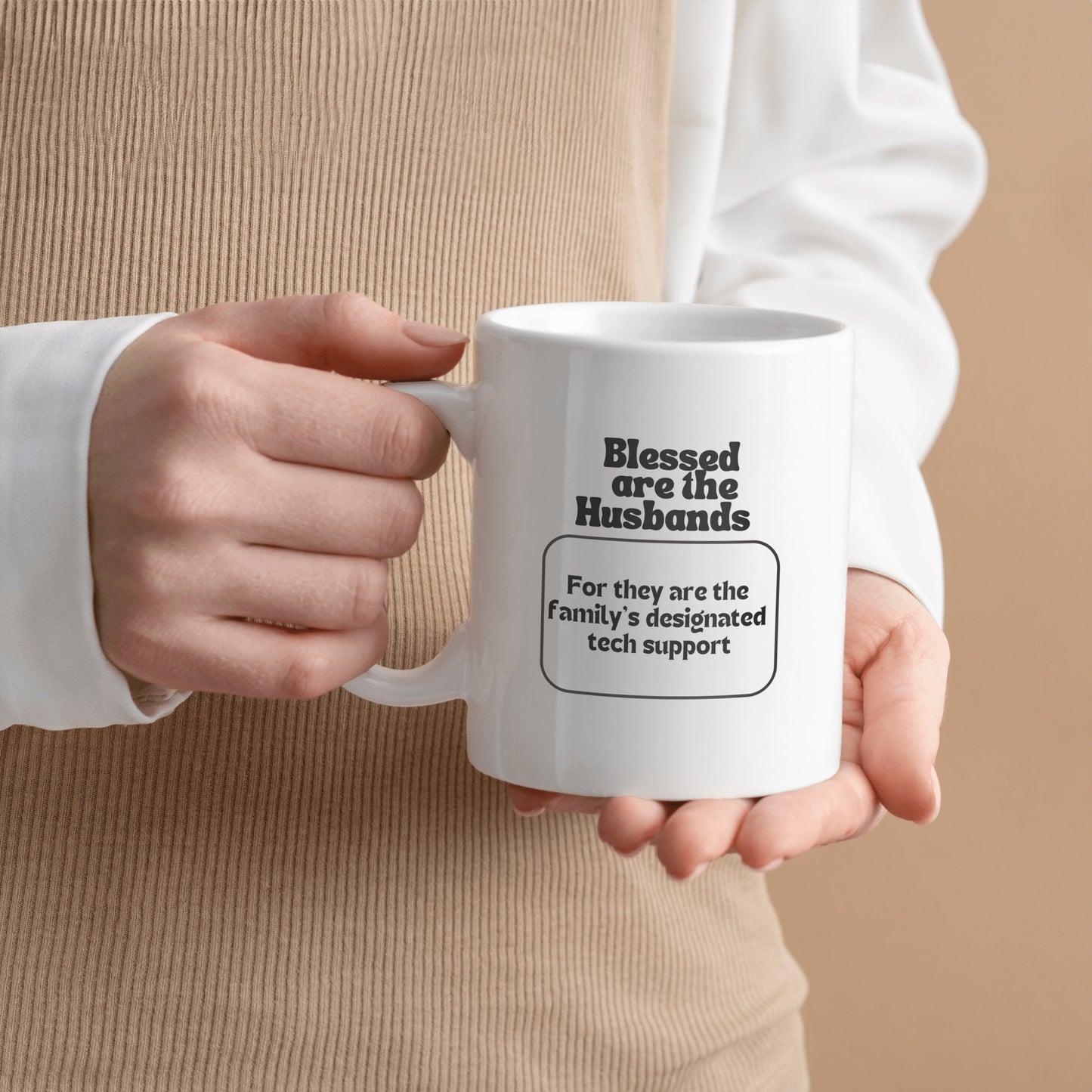 Free tech support message| Blessed are the husbands ceramic coffee mug| Fun gift for husband - free shipping