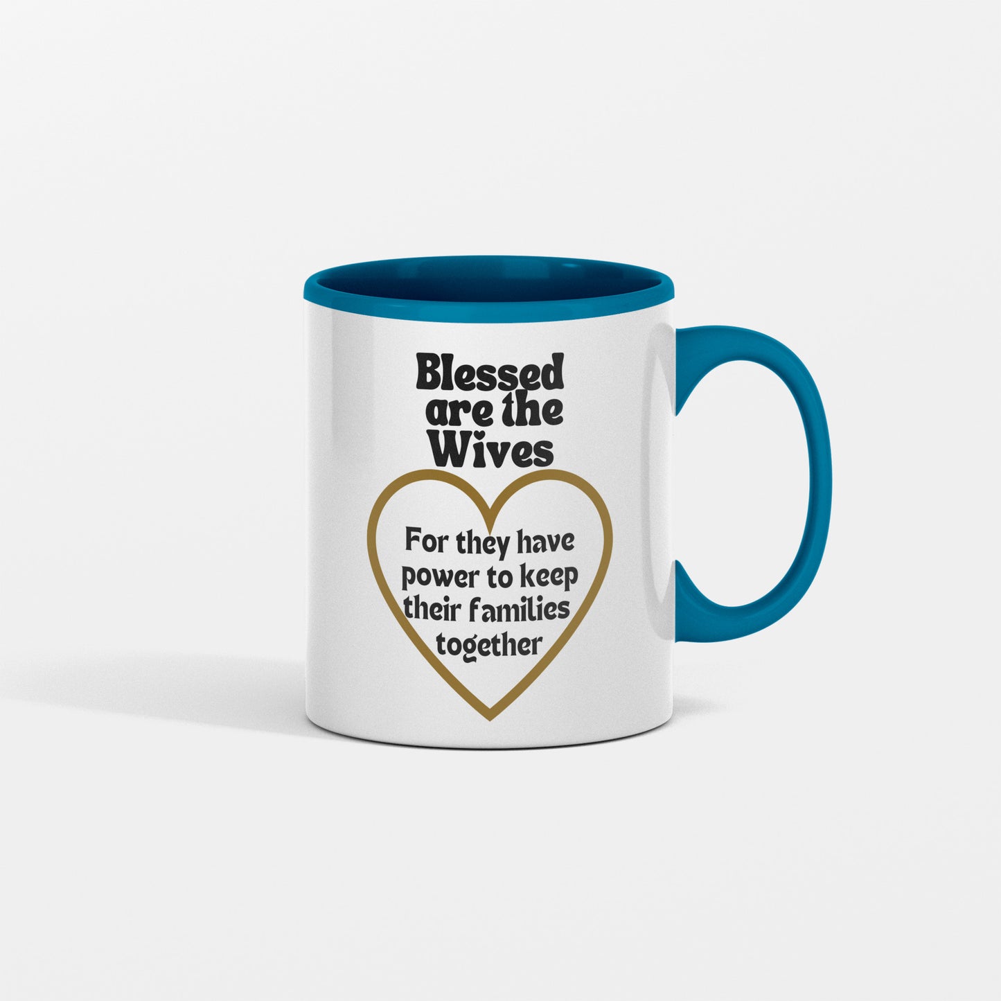 Power and Love mesage| Blessed are the wives ceramic coffee mug| Custom wife mug| Wife appreciation gift- free shipping to USA