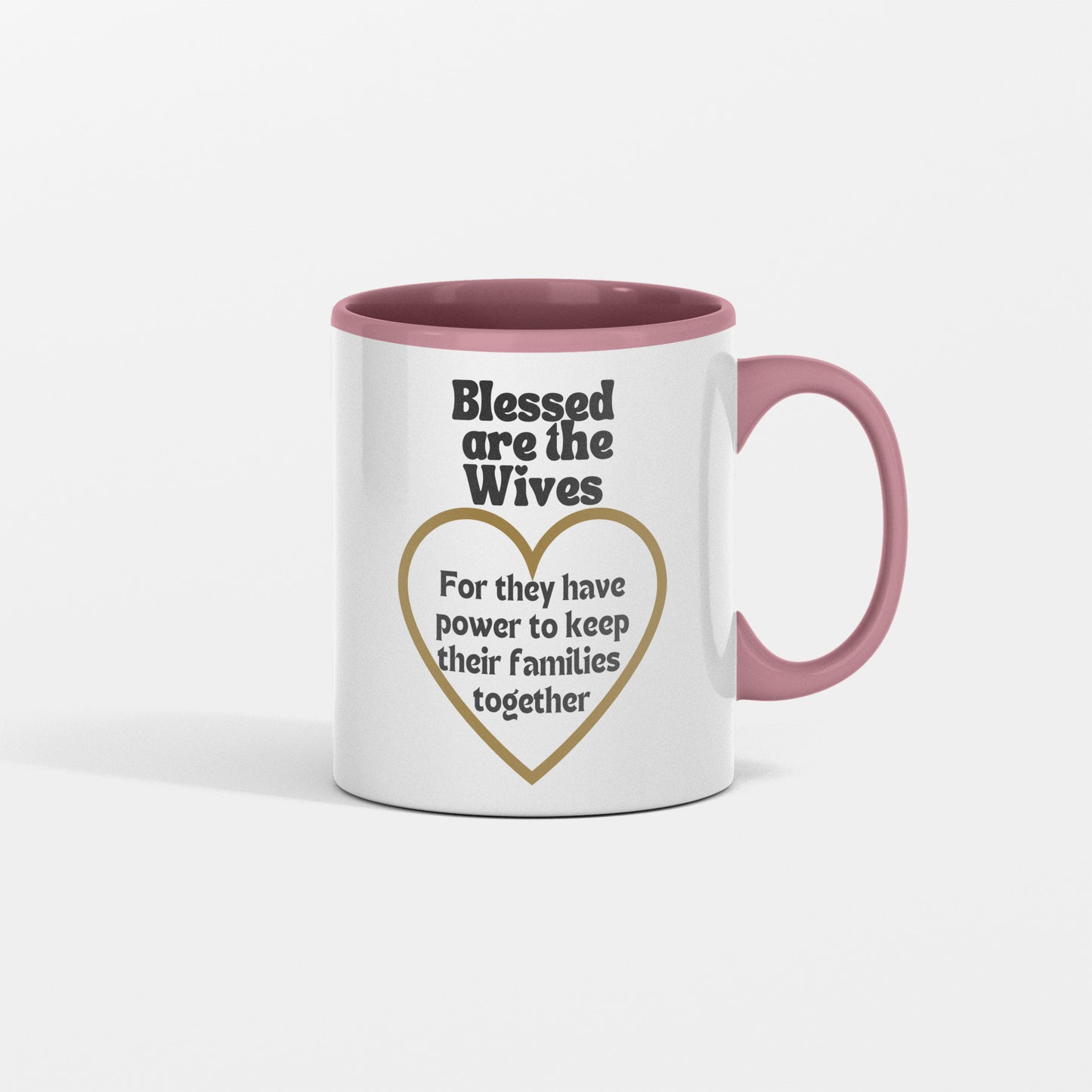 Power and Love mesage| Blessed are the wives ceramic coffee mug| Custom wife mug| Wife appreciation gift- free shipping to USA