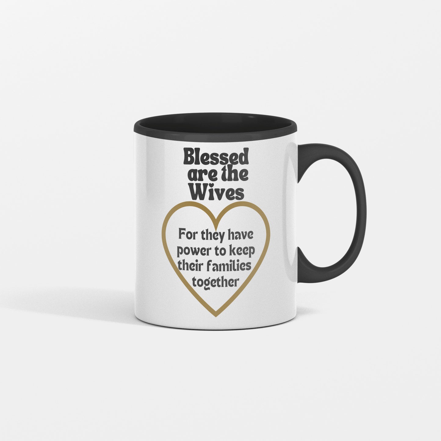 Power and Love mesage| Blessed are the wives ceramic coffee mug| Custom wife mug| Wife appreciation gift- free shipping to USA