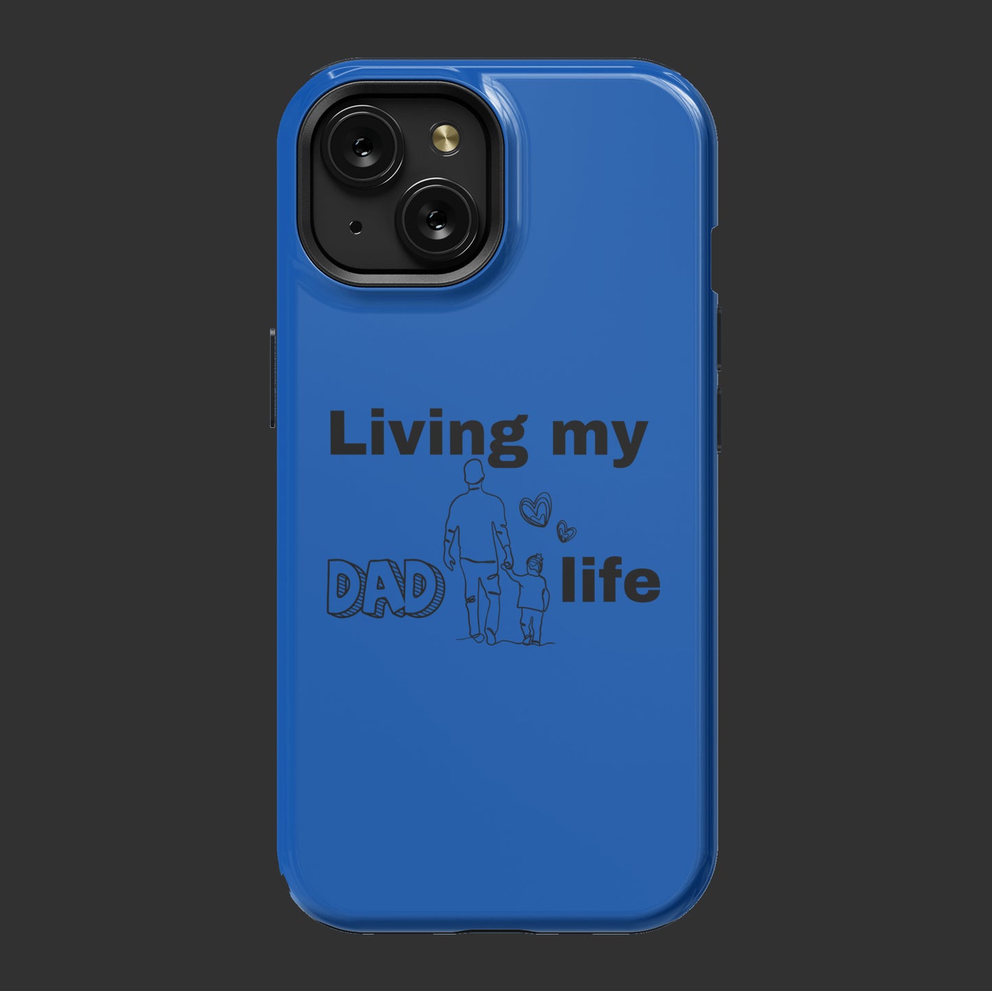 Custom Daddy Blue iPhone 15 Magsafe case - Living my dad life - Gift for a proud father - free shipping to USA