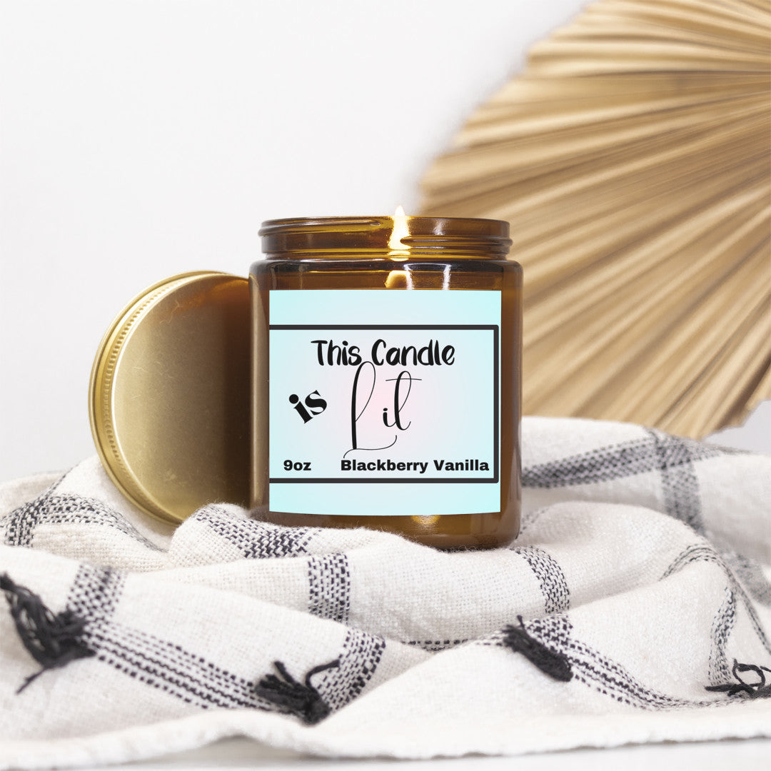 This Candle is Lit - 9oz Blackberry Vanilla scented soy wax candle - Gift for all occasions - free shipping to USA