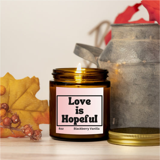 Uplifting 4oz Blackberry Vanilla scented soy wax candle - Love is hopeful - Perfect for Valentines, Bridal showers, Engagement parties, Wedding celebrations - free shipping to USA