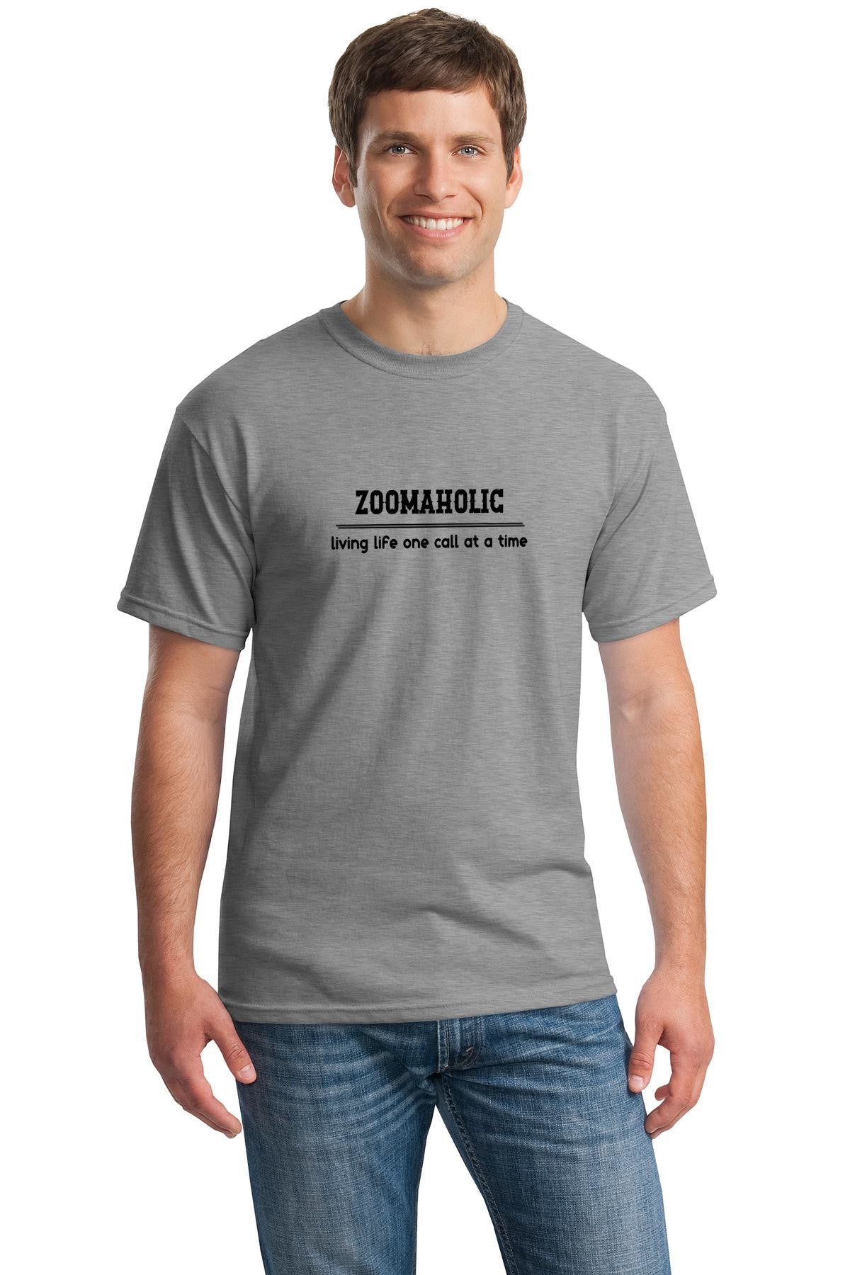 Funny zoomaholic Unisex Gildan 5000 Heavy Cotton T-shirt | Living life one call at a time| free shipping to USA