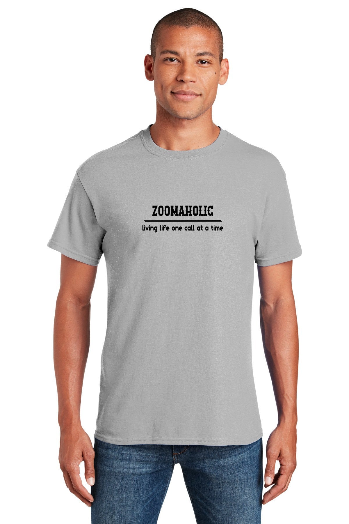 Funny zoomaholic Unisex Gildan 5000 Heavy Cotton T-shirt | Living life one call at a time| free shipping to USA