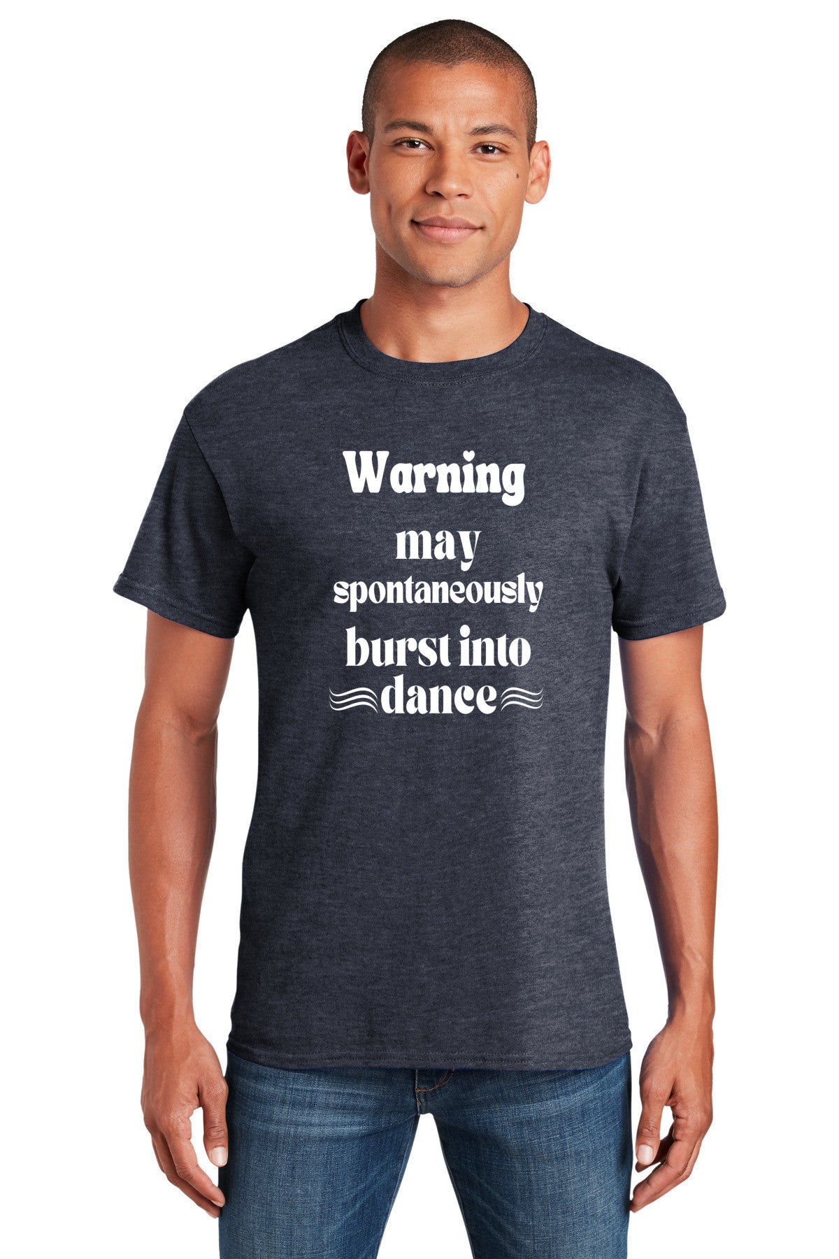 Funny dance warning Unisex Gildan 5000 Heavy Cotton T-shirt | Warning, may spontaneously burst into dance| free shipping to USA