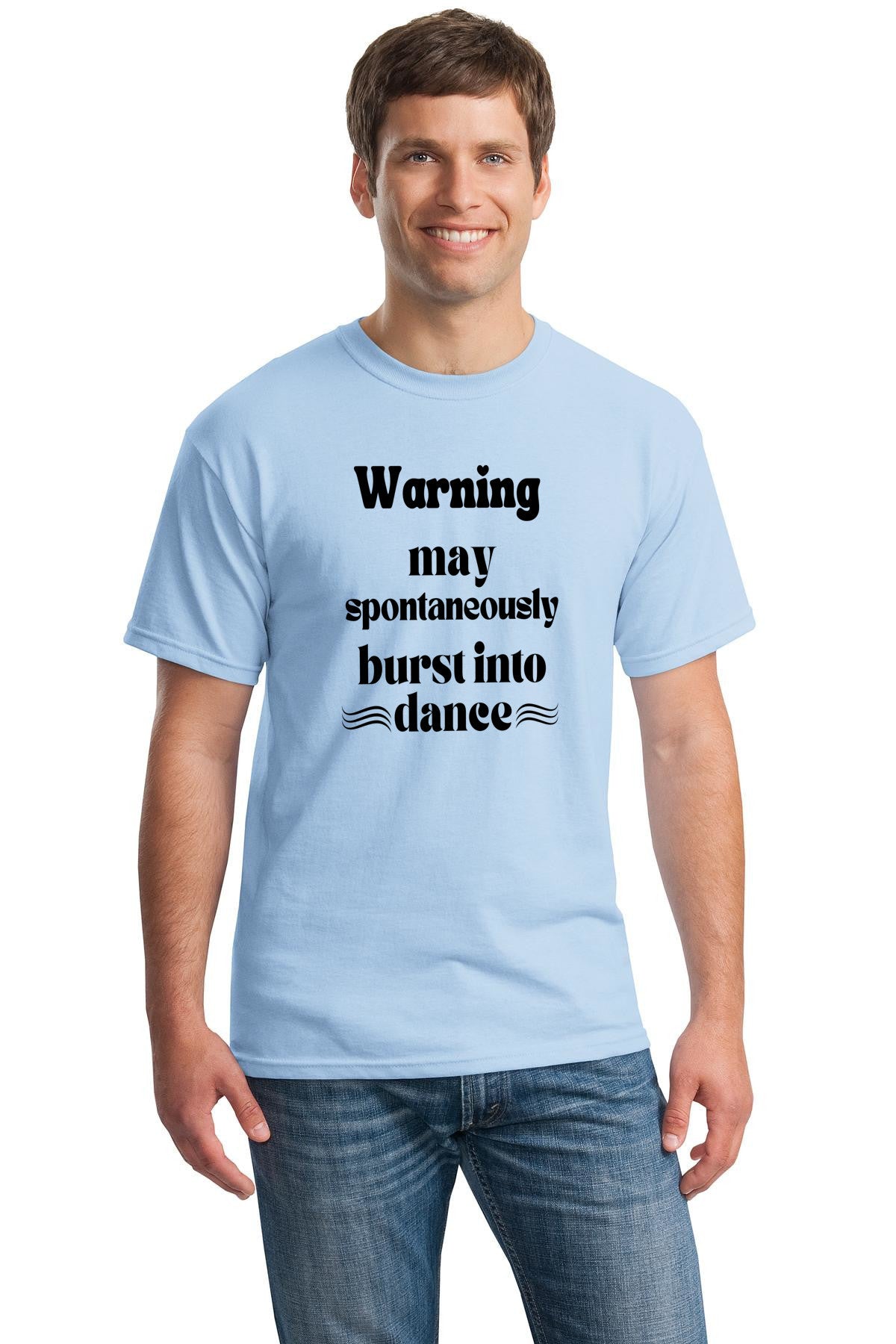 Funny dance warning Unisex Gildan 5000 Heavy Cotton T-shirt | Warning, may spontaneously burst into dance| free shipping to USA