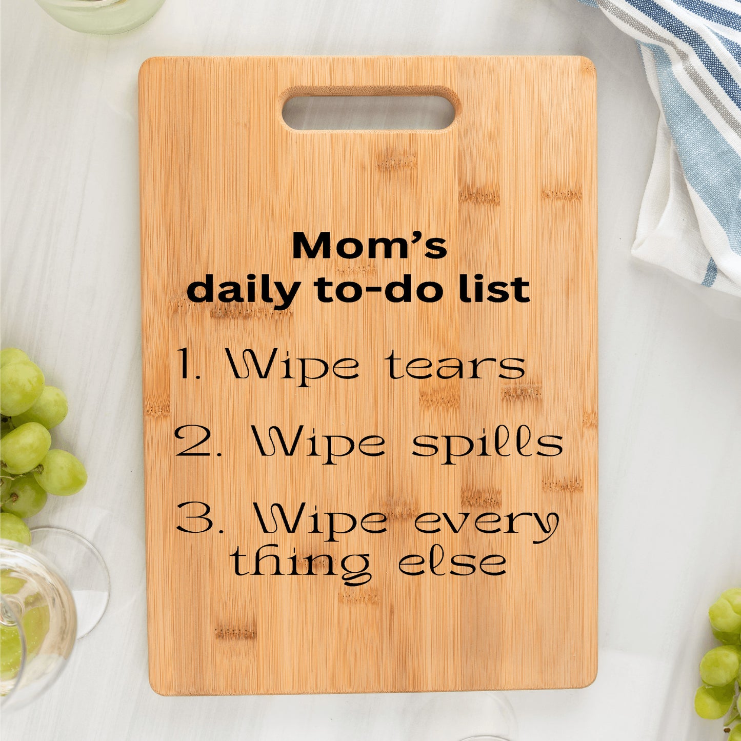 The wipe-it-all cutting board | Funny Mom's To-do list Bamboo Cutting Board| Great gift for mom| - free shipping to USA