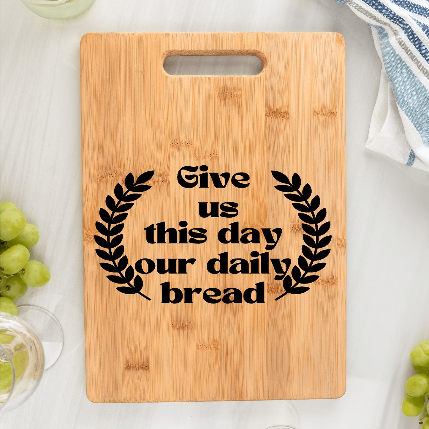 Daily Blessings Bamboo Cutting board| Give us this day our daily bread| - free shipping USA