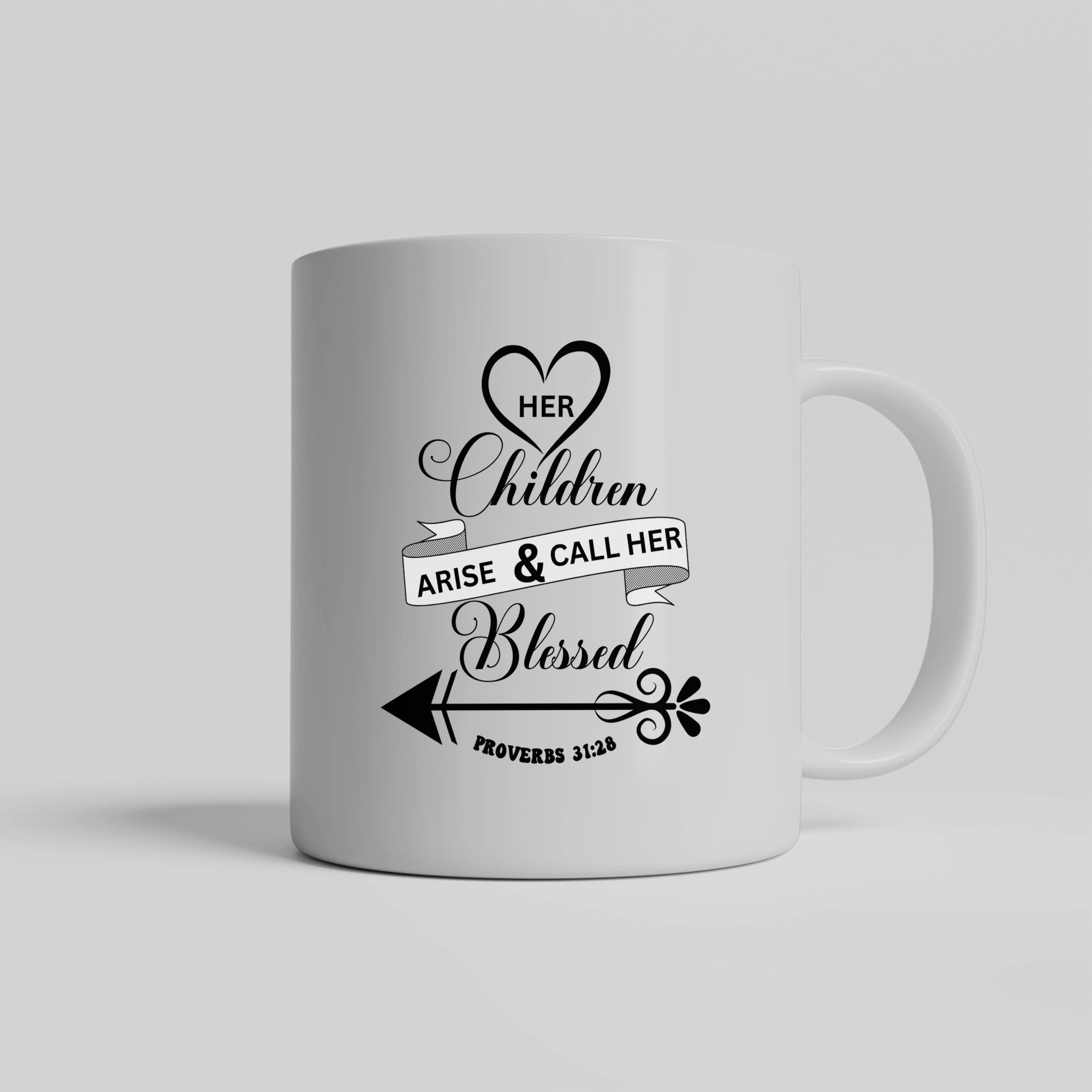 A Mother Worthy of Praise - Just for Mom Ceramic Coffee Mug